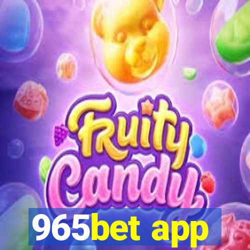 965bet app