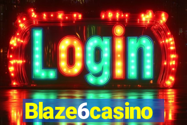 Blaze6casino