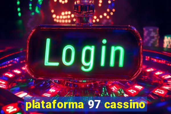 plataforma 97 cassino