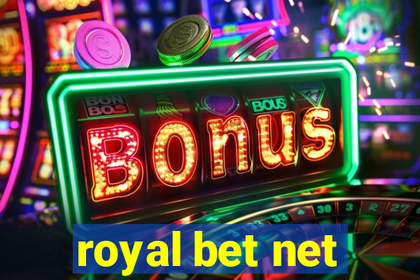 royal bet net