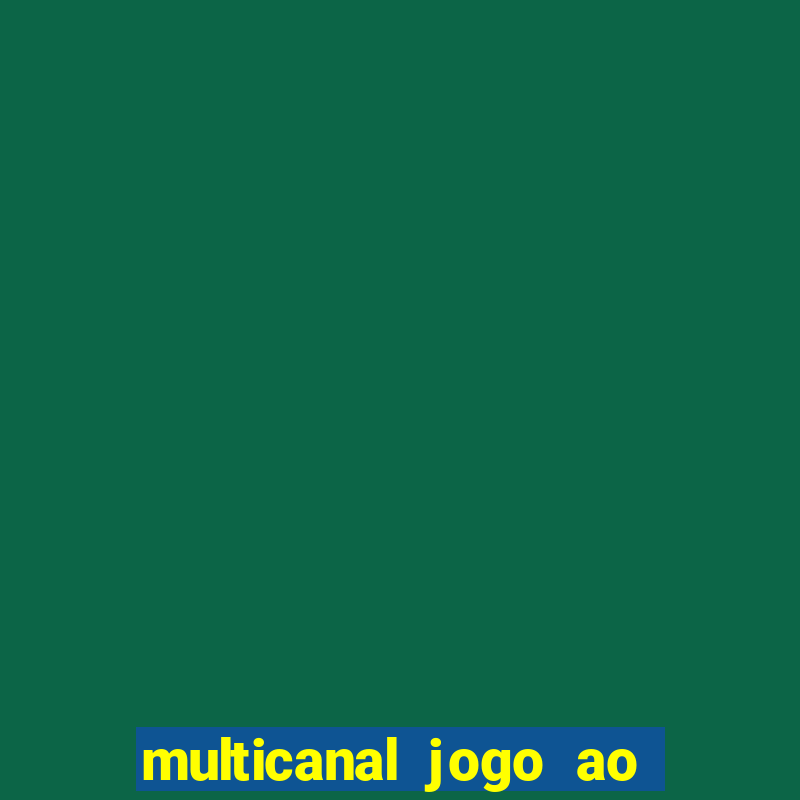 multicanal jogo ao vivo cruzeiro