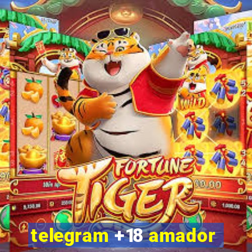 telegram +18 amador