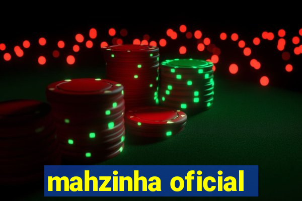 mahzinha oficial