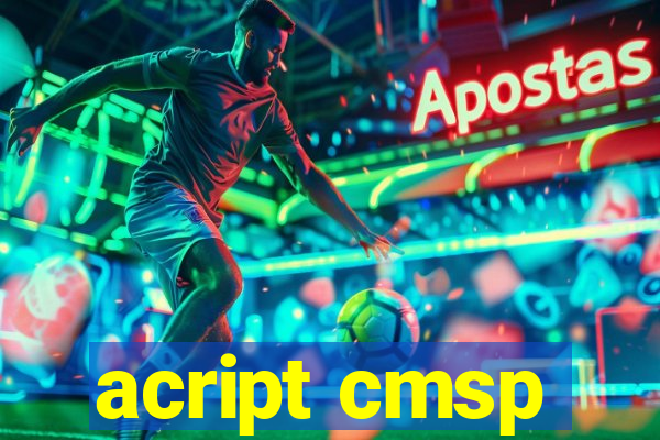 acript cmsp