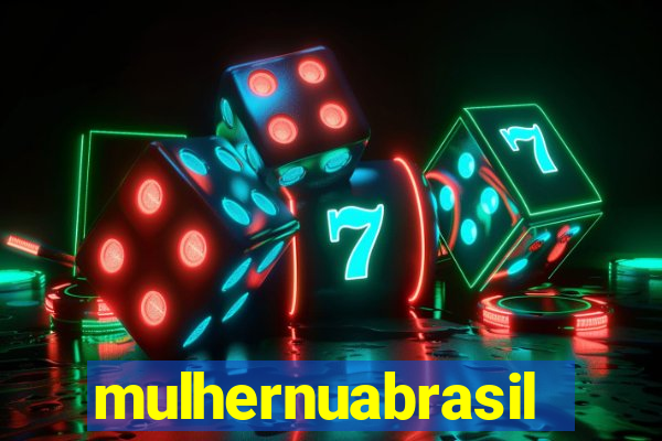 mulhernuabrasil