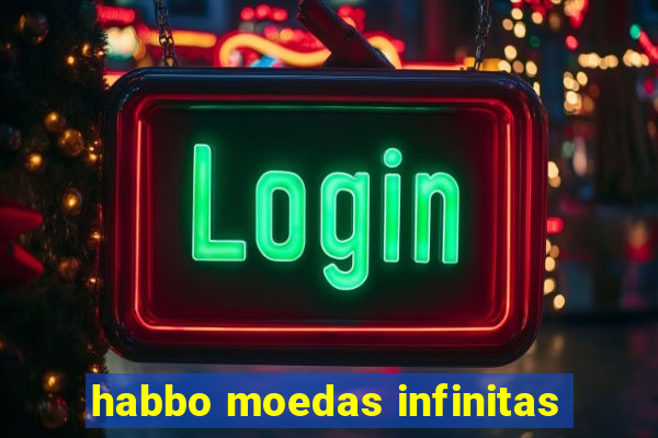 habbo moedas infinitas