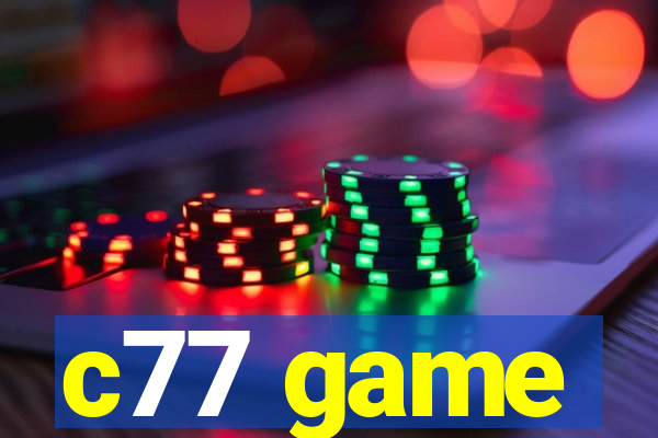 c77 game