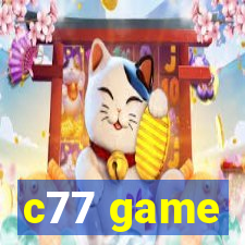 c77 game