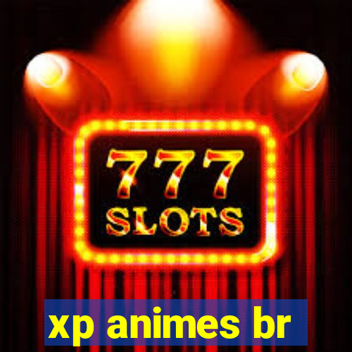 xp animes br