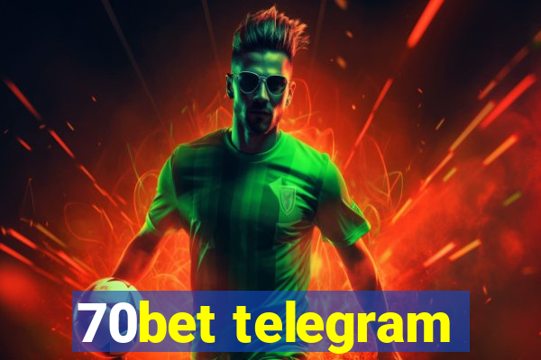 70bet telegram