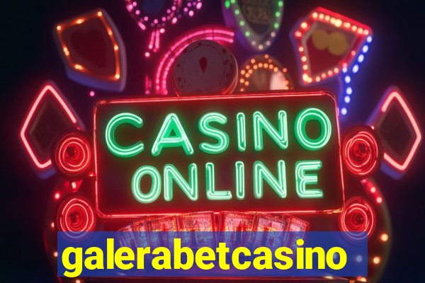 galerabetcasino