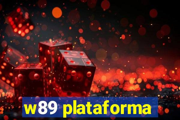 w89 plataforma