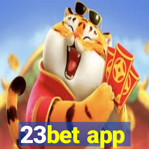 23bet app