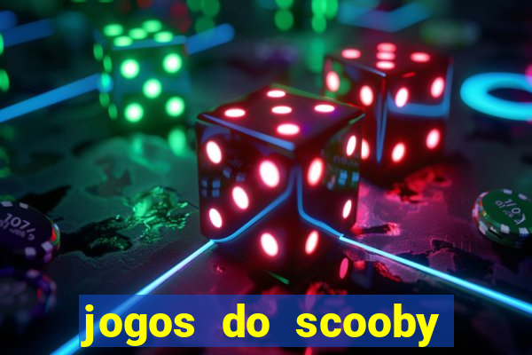 jogos do scooby doo adventure 1 2 3 4 5