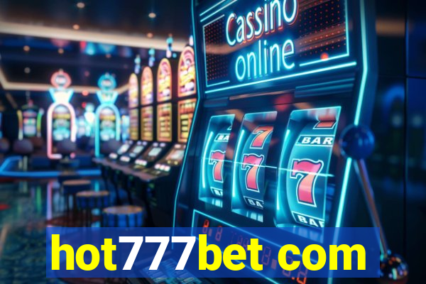 hot777bet com