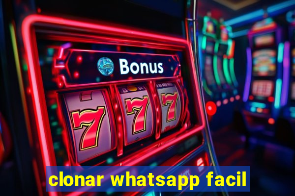 clonar whatsapp facil