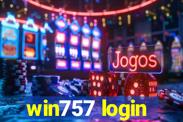 win757 login