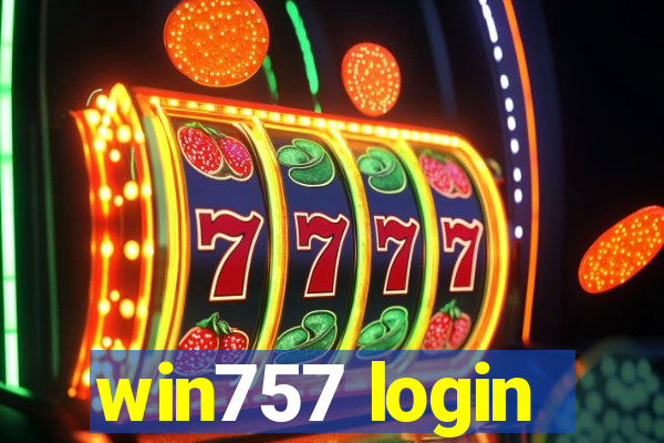 win757 login