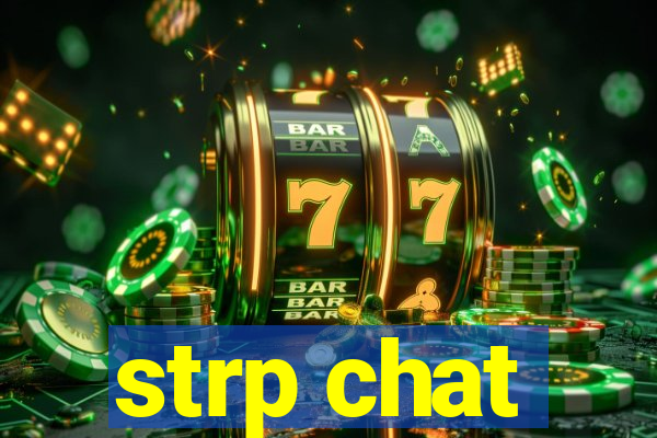 strp chat