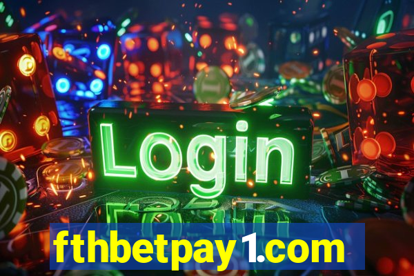 fthbetpay1.com