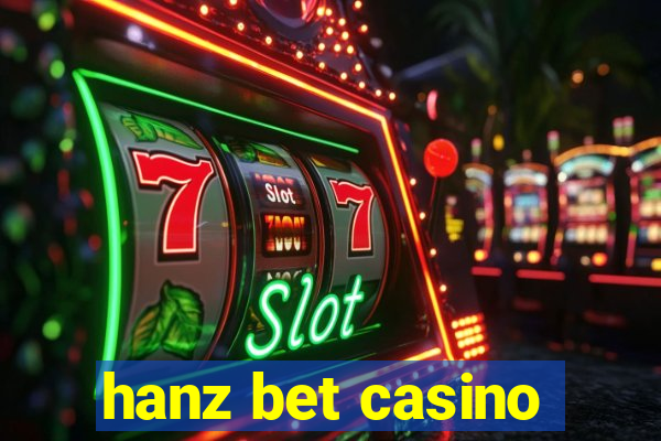 hanz bet casino