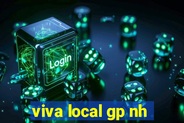 viva local gp nh