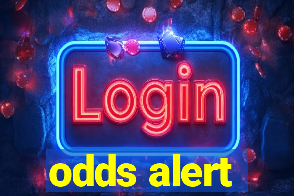 odds alert