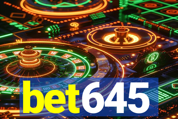 bet645