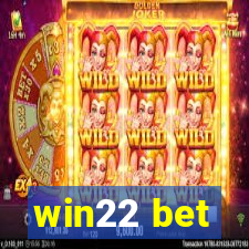 win22 bet