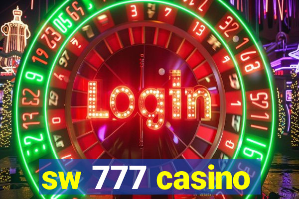 sw 777 casino