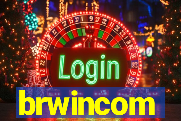 brwincom