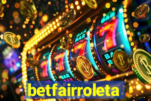 betfairroleta