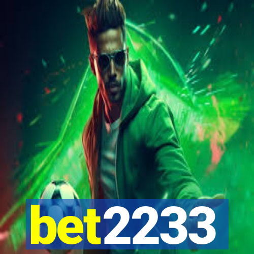 bet2233