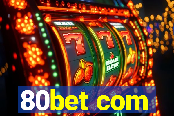 80bet com