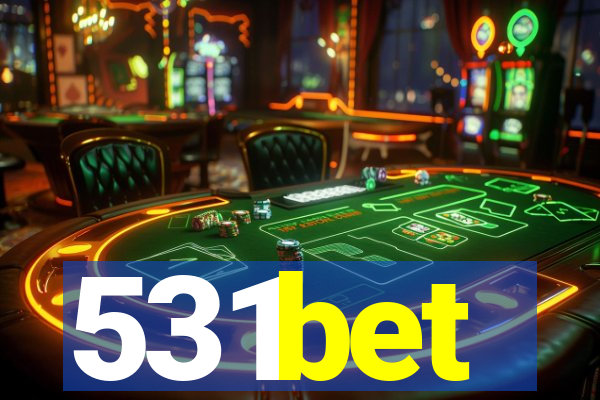 531bet