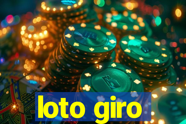 loto giro