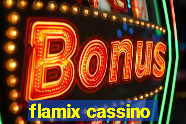 flamix cassino