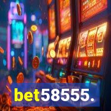 bet58555.