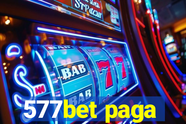 577bet paga