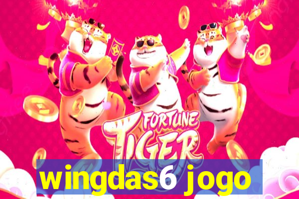 wingdas6 jogo