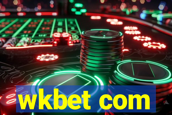 wkbet com