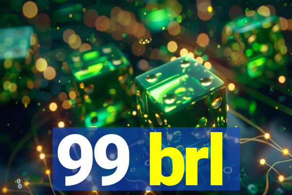 99 brl