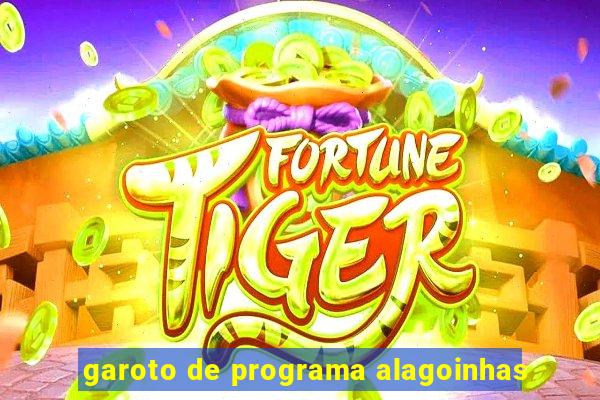 garoto de programa alagoinhas