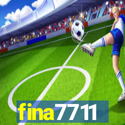 fina7711