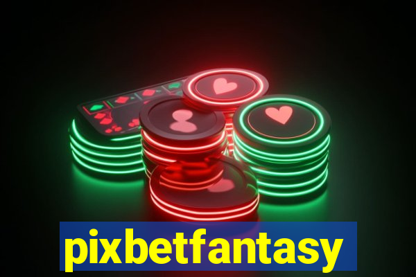 pixbetfantasy