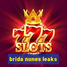 brida nunes leaks