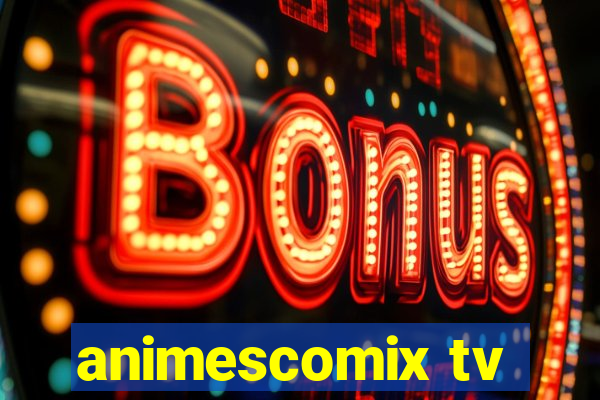 animescomix tv