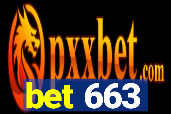 bet 663