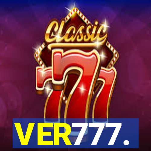 VER777.