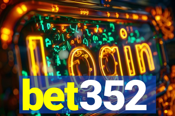 bet352